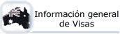 Información general sobre las visas y procedimientos que se requieren para obtener este documento ante el ente migratorio de Australia